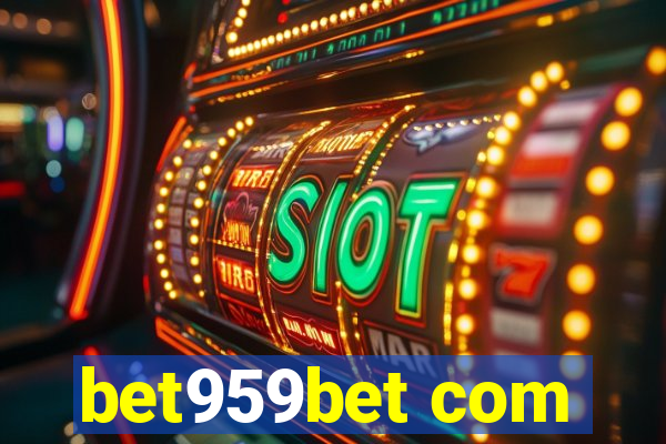 bet959bet com